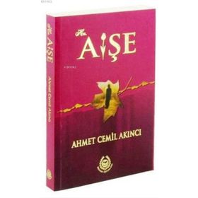 Hz. Aişe - Bahar Yayınları