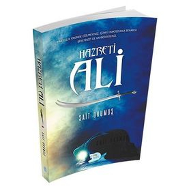 HZ. ALI ALLAH´IN ASLANI VE EVLIYÂLAR SULTANI EHLI BEYT - MUSTAFA NECATI BURSALI