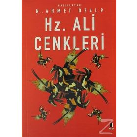 Hz. Ali Cenkleri - N. Ahmet Özalp