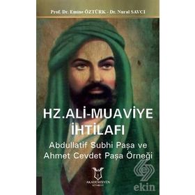 Hz. Ali Muaviye İhtilafı Emine Öztürk