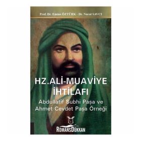 Hz. Ali Muaviye İhtilafı Emine Öztürk