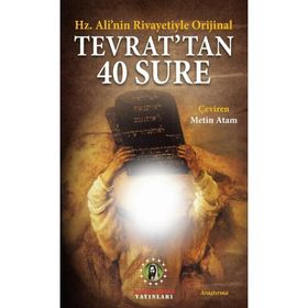 Hz Ali nin Rivayetiyle Orjinal Tevrattan 40 Sure - Kolektif