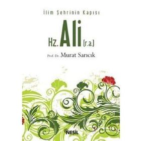 HZ. ALI (R.A) - AYŞE ÇOKÇEVİK