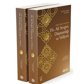 Hz. Ali Sevgisi Düşmanlığı ve Velayeti 2 Kitap - Ayetullah Seyyid Kemal