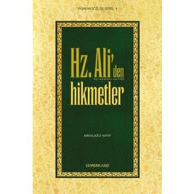 HZ. ALI'DEN HIKMETLER - ABDÜLAZİZ HATIP