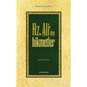 HZ. ALI'DEN HIKMETLER - ABDÜLAZİZ HATIP