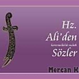 HZ. ALIDEN SÖZLER - MEHMET KERİMOĞLU