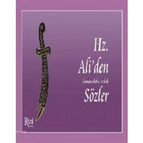 HZ. ALIDEN SÖZLER - MEHMET KERİMOĞLU