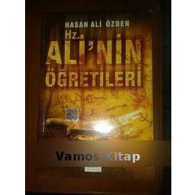 Hz. Ali’nin Öğretileri - Hasan Ali Özden