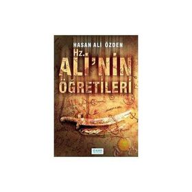 Hz. Ali’nin Öğretileri - Hasan Ali Özden