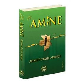 HZ. AMINE - AHMET CEMIL AKINCI