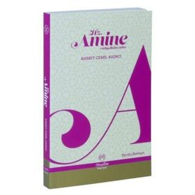 HZ. AMINE - AHMET CEMIL AKINCI