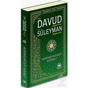 Hz. Davud Aleyhisselam Süleyman - Mustafa Necati Bursalı
