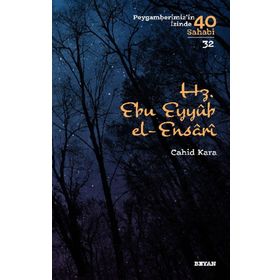 Hz. Ebu Eyyub el-Ensarı - Beyan Yayınları
