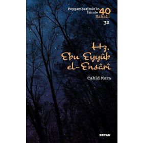 Hz. Ebu Eyyub el-Ensarı - Beyan Yayınları