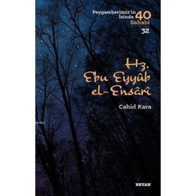 Hz. Ebu Eyyub el-Ensarı - Beyan Yayınları