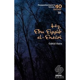 Hz. Ebu Eyyub El-ensari Peygamberimizin Izinde 40 Sahabi 32 - Cihad Kara