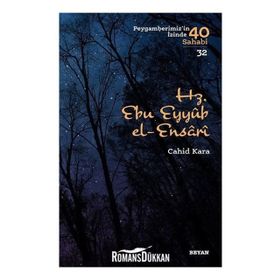 Hz. Ebu Eyyub El-ensari Peygamberimizin Izinde 40 Sahabi 32 - Cihad Kara