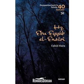 Hz. Ebu Eyyub El-ensari Peygamberimizin Izinde 40 Sahabi 32 - Cihad Kara