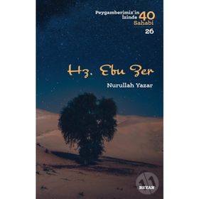 Hz. Ebu Zer - Nurullah Yazar