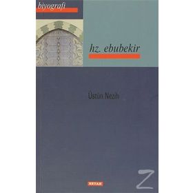 HZ. EBUBEKIR - ÜSTÜN NEZIH