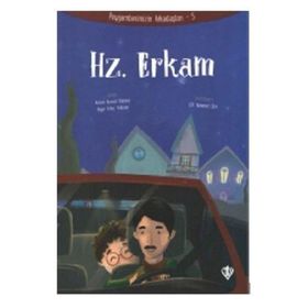 Hz.Erkam - Peygamberimizin Arkadaşları 5 - Diyanet Vakfı Yayınları