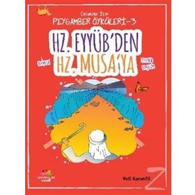 Hz. Eyyüb’den Hz. Musa’ya - Veli Karanfil