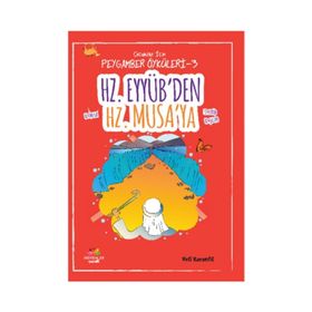 Hz. Eyyüb’den Hz. Musa’ya - Veli Karanfil