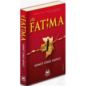 Hz. Fatıma - Ahmet Cemil Akıncı