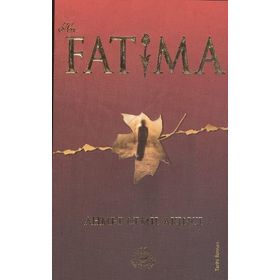 Hz. Fatıma - Ahmet Cemil Akıncı