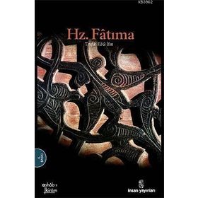 HZ. FÂTIMA - TEVFIK EBU İLM
