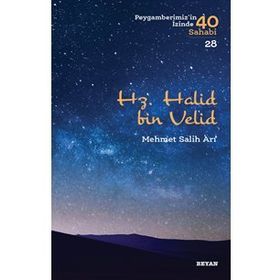 Hz. Halid Bin Valid - Mehmet Sali