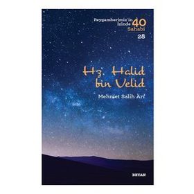 Hz. Halid bin Velid - Beyan Yayınları