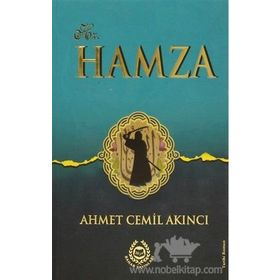 Hz. Hamza - Ahmet Cemil Akıncı