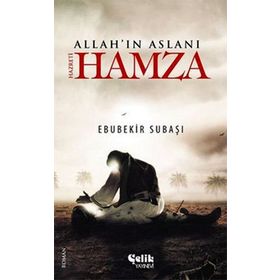 Hz. Hamza - Ebubekir Subaşı