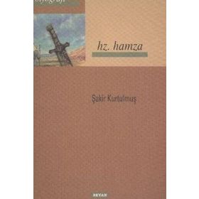 Hz. Hamza - Yavuz Selim Göl