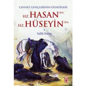 Hz. Hasan Hz. Hüseyin - Salih Suruç