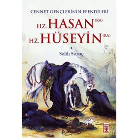Hz. Hasan Hz. Hüseyin - Salih Suruç