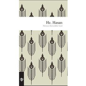 Hz. Hasan - Mehmet Bahaüddin Varol