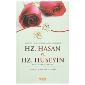 Hz. Hasan ve Hz. Hüseyin - Mustafa Necati Bursalı