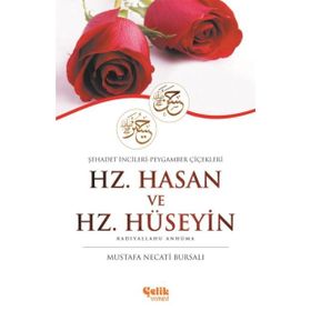 Hz. Hasan ve Hz. Hüseyin - Mustafa Necati Bursalı