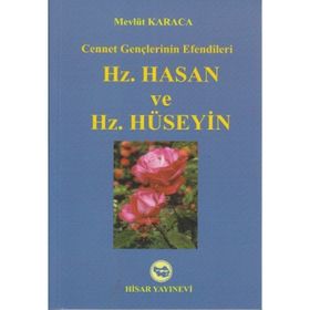 Hz. Hasan ve Hz. Hüseyin - Sinan Yıldız