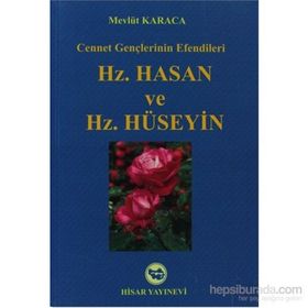 Hz. Hasan ve Hz. Hüseyin - Sinan Yıldız
