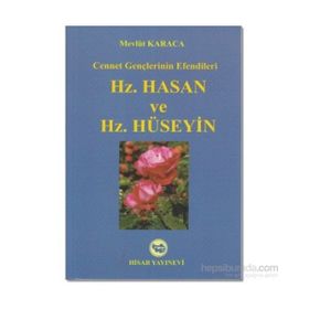 Hz. Hasan ve Hz. Hüseyin - Sinan Yıldız