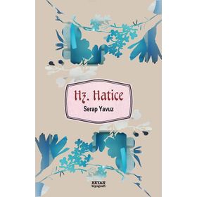 Hz. Hatice - Beyan Yayınları