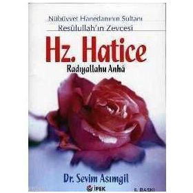 HZ. HATICE - SEVIM ASIMGİL