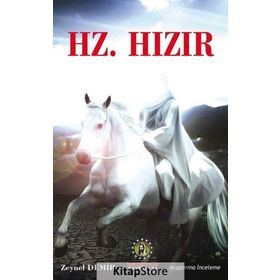 Hz. Hızır - Zeynel Demir