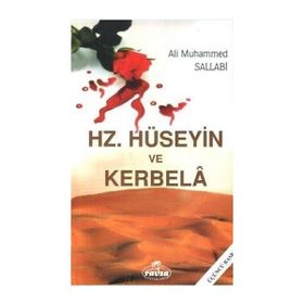 Hz. Hüseyin ve Kerbela - Ali Muhammed Sallabi