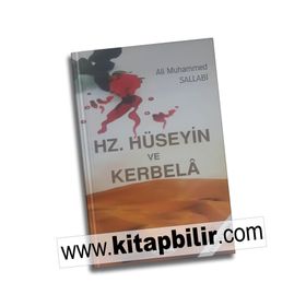 HZ. HÜSEYİN VE KERBELA FACİASI - MUSTAFA ASIM KÖKSAL