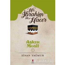 Hz. İbrahim ve Hacer - Sinan Yağmur